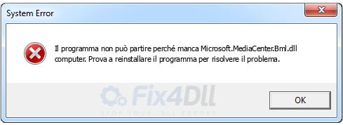 Microsoft.MediaCenter.Bml.dll mancante