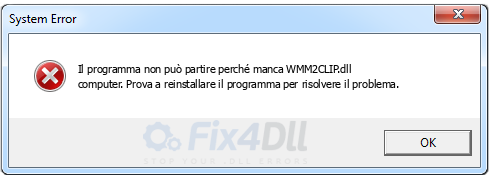 WMM2CLIP.dll mancante