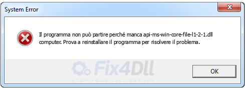 api-ms-win-core-file-l1-2-1.dll mancante