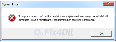 api-ms-win-service-private-l1-1-1.dll mancante