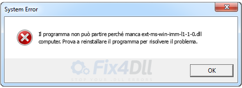 ext-ms-win-imm-l1-1-0.dll mancante