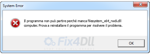 filesystem_x64_rwdi.dll mancante