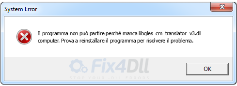 libgles_cm_translator_v3.dll mancante