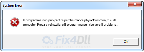 physx3common_x86.dll mancante