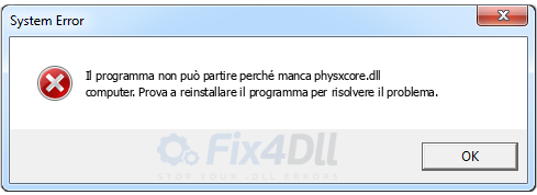 physxcore.dll mancante