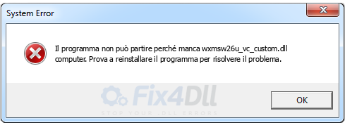 wxmsw26u_vc_custom.dll mancante